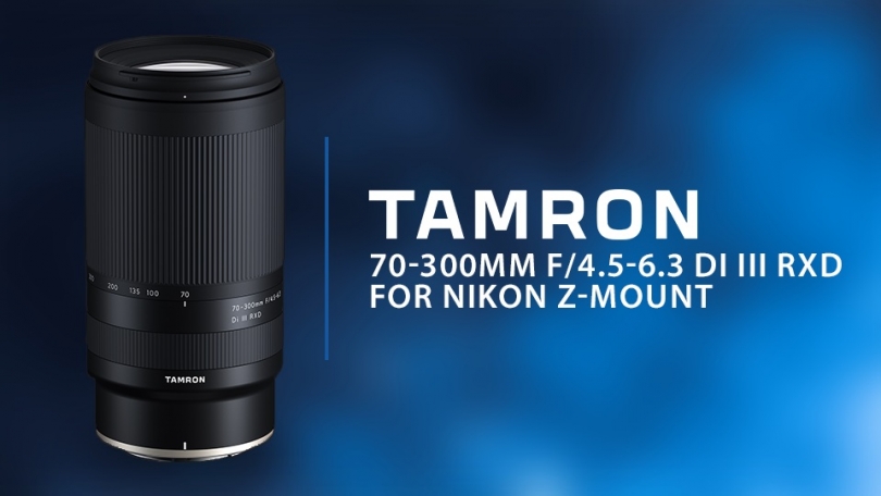 Tamron       70-300mm F/4.5-6.3 Di III RXD  Nikon Z