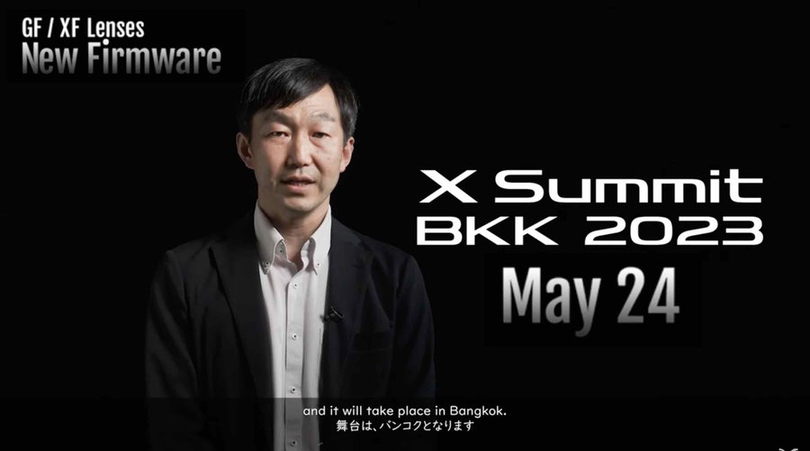 Fujifilm  X Summit BKK  24 ,   12  XF/GF  Fujikina  27 