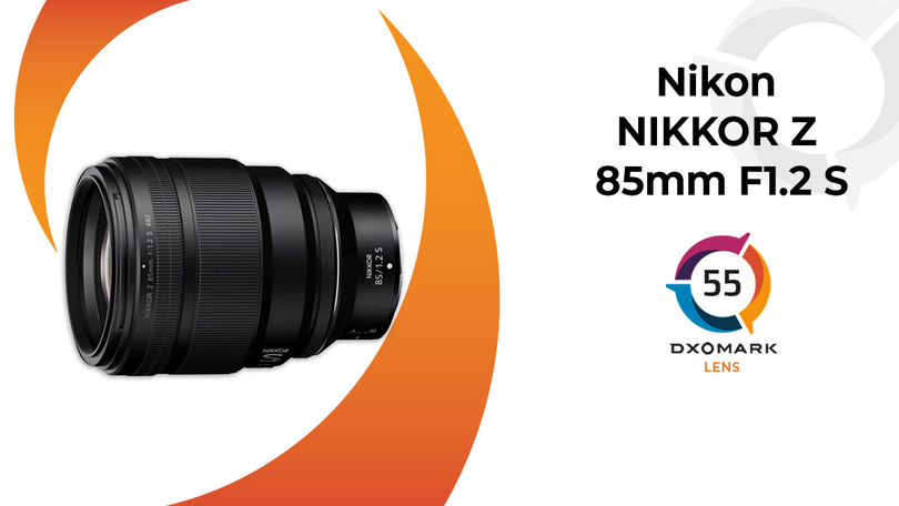   Nikon NIKKOR Z 85mm F1.2 S  DXOMARK