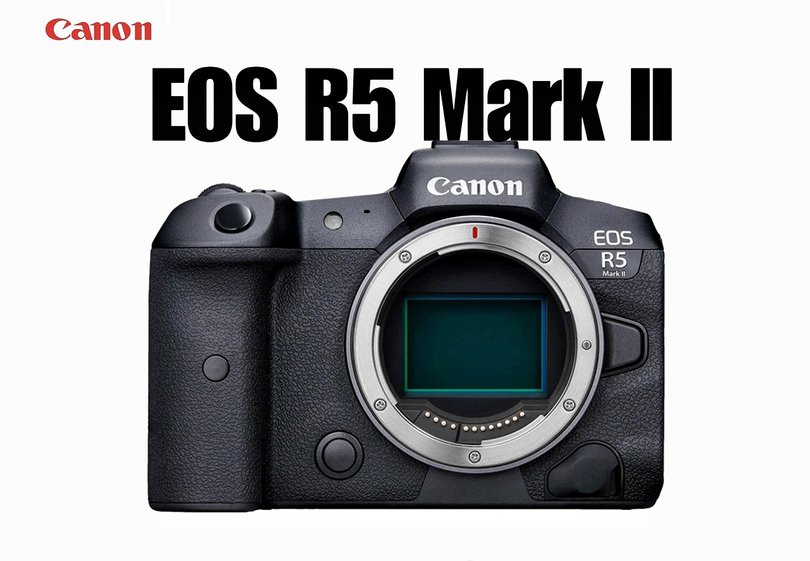 Canon EOS R5 Mark II      