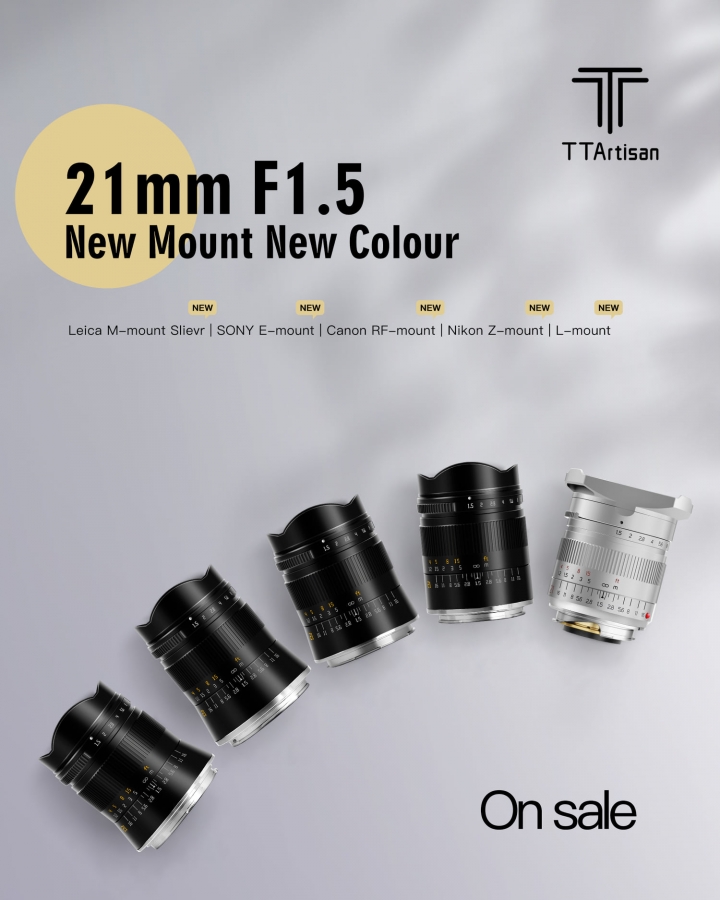 TTArtisan 21mm f/1.5    Nikon Z, Sony E, Canon R  Leica L